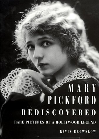 Mary Pickford Rediscovered (Hardcover)