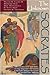 The Unknown Socrates: Translations, With Introductions and Notes, of Four Important Documents in the Late Antique Reception of Socrates the Athenian (English and Ancient Greek and Latin Edition)
