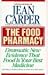 The Food Pharmacy: Dramatic...