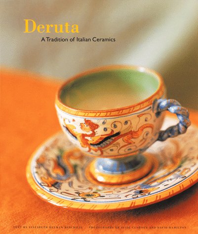 Deruta: A Tradition of Italian Ceramics (Hardcover)