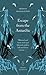 Escape from the Antarctic by Ernest Shackleton