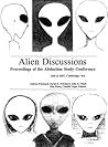 Alien Discussions: Proceedings of the Abduction Study Conference