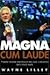 Magna Cum Laude by Wayne Lilley