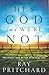 He's God and We're Not: The Seven Laws of the Spiritual Life