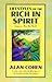 Lifestyles of the Rich in Spirit: Living in a Win-Win World