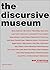 The Discursive Museum by Boris Groys