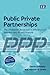Public Private Partnerships by Darrin Grimsey