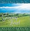 Letter To A Grieving Heart