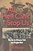 All Hell Can't Stop Us by Bill Waiser