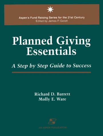 PLANNED GIVING ESSENTIALS: . (Hardcover)