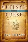 Mutiny's Curse: A Novel