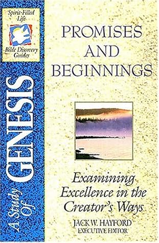 The Spirit-Filled Life Bible Discovery Series: B1-Promises and Beginnings