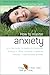 How to Master Anxiety: All ...