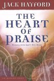 The Heart Of Praise: Worship After God's Own Heart