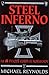 Steel Inferno: I SS Panzer Corps In Normandy