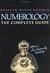 Numerology the Complete Gui...