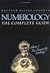 Numerology the Complete Guide, Volume I: The Personality Reading