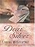 Dear Silver (Palisades Pure Romance)