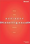 Business Intelligence: Making Better Decisions Faster