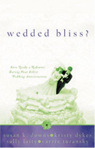 Wedded Bliss?: Romance Needs Restored During Four Silver Wedding Anniversaries (Paperback)