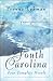 South Carolina: Southern Gentleman/After the Storm/Somewhere a Rainbow/Catch of a Lifetime (Heartsong Novella Collection)