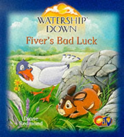 Fiver's Bad Luck (Watership Down)