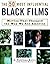 The 50 Most Influential Black Films by S. Torriano Berry