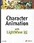 Character Animation with LightWave [6] by Doug Kelly
