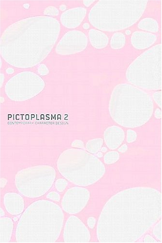 Pictoplasma 2: Contemporary Character Design (Hardcover)