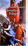 Josephus-Trilogie: Der jüdische Krieg/Die Söhne/Der Tag wird kommen