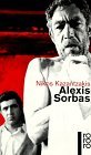 Alexis Sorbas. Ab...