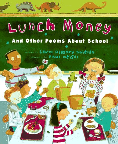 Lunch Money: And Other Poems About School (Hardcover)