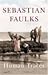 Human Traces by Sebastian Faulks Human Traces by Sebastian Faulks