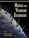 Medical and Veterinary Entomology by Gary Mullen
