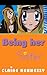 Being Her Sister by Claire Hennessy