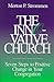The Innovative Church: Seven Steps to Positive Change in Your Congregation