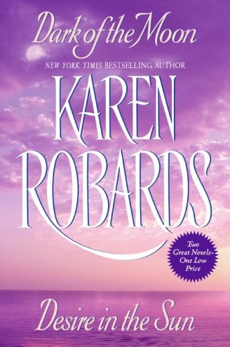 Dark of the Moon / Desire in the Sun (Paperback)