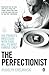 The Perfectionist by Rudolph Chelminski