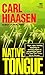 Native Tongue by Carl Hiaasen