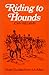 Riding to Hounds (Allen Rider Guides)