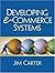 Developing e-Commerce Systems
