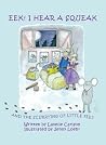 Eek! I Hear a Squeak and the Scurrying of Little Feet, Book/CD Eek! I Hear a Squeak and the Scurrying of Little Feet, Book/CD