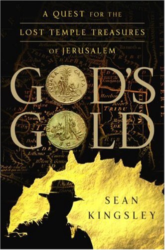 God's Gold: A Quest for the Lost Temple Treasures of Jerusalem (Hardcover)