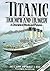 Titanic by John P. Eaton