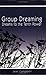 Group Dreaming by Jean  Campbell