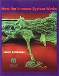 How the Immune System Works (How It Works)