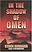 In the Shadow of Omen
