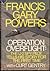 Operation Overflight by Francis Gary Powers