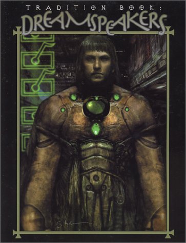 Tradition Book: Dreamspeakers (Revised)