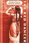 The Red Dancer: The Life and Times of Mata Hari